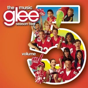 GLEE: THE MUSIC 5-GLEE CAST