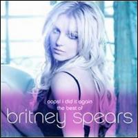 OOPS I DID IT AGAIN: THE BEST OF-BRITNEY SPEARS