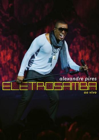 ELETROSAMBA - AO VIVO-ALEXANDRE PIRES