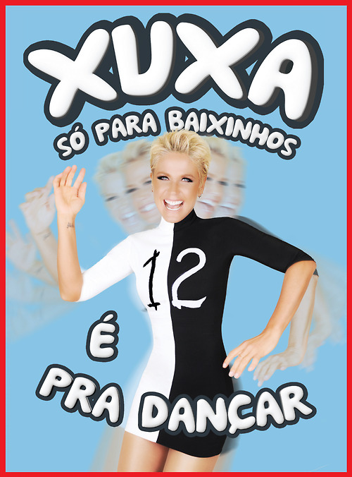 XUXA SO PARA BAIXINHOS 12 (DVD+CD) - E PRA DANCAR-XUXA