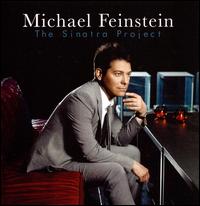SINATRA PROJECT-MICHAEL FEINSTEIN