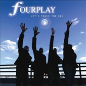 LET'S TOUCH THE SKY-FOURPLAY