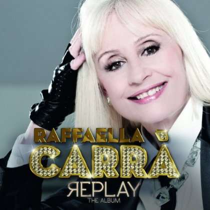 REPLAY-RAFFAELLA CARRA