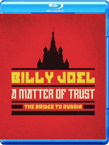 MATTER OF TRUST: THE BRIDGE TO RUSSIA - CONCERT-BILLY JOEL