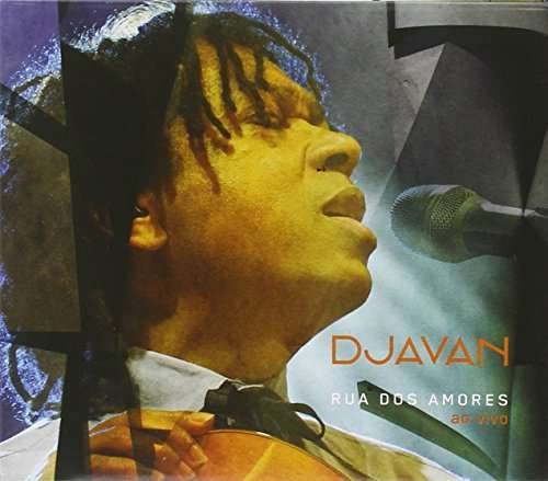 RUA DOS AMORES - AO VIVO (DIGIPACK)-DJAVAN