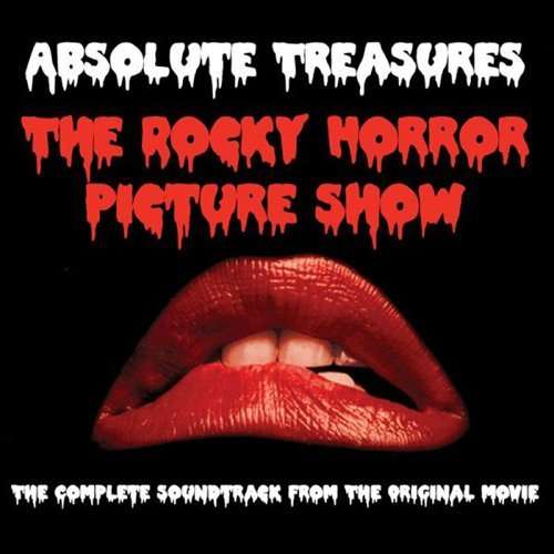 ROCKY HORROR PICTURE SHOW - ABSOLUTE TREASURES OST-ROCKY HORROR PICTURE SHOW