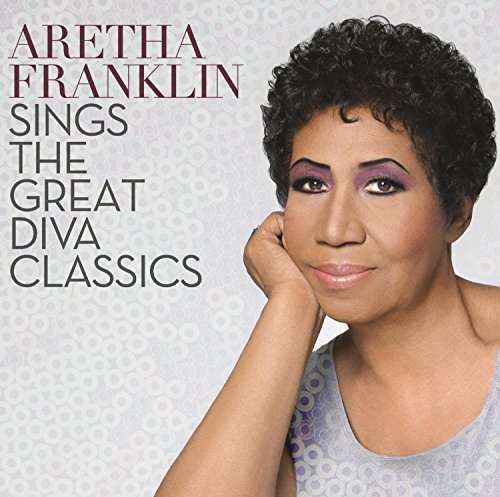 SINGS THE GREAT DIVA CLASSICS-ARETHA FRANKLIN