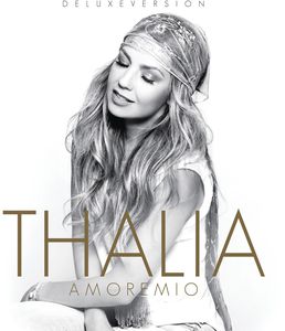 AMORE MIO (DLX)-THALIA