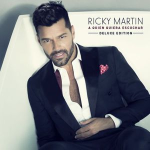 QUIEN QUIERA ESCUCHAR (DLX)-RICKY MARTIN