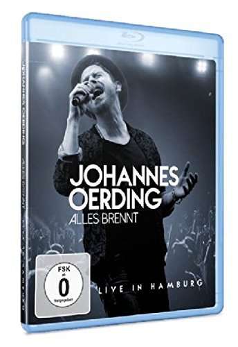 ALLES BRENNT : LIVE IN HAMBURG / (HK)-JOHANNES OERDING