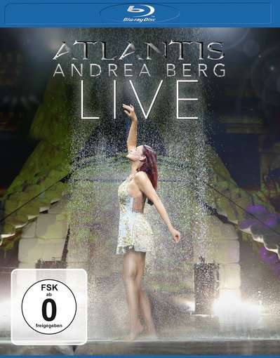 ATLANTIS-LIVE 2014 / (GER)-ANDREA BERG
