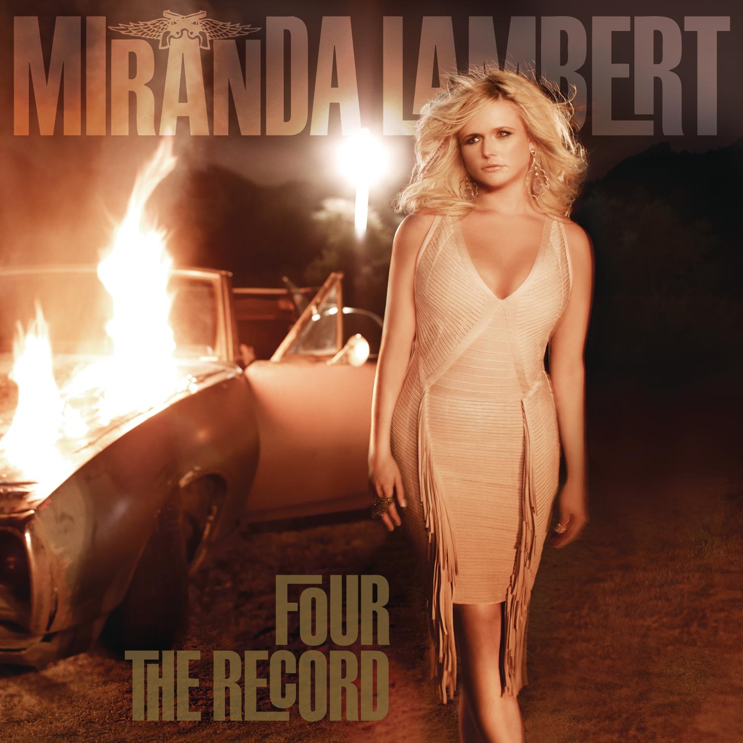 FOUR THE RECORD-MIRANDA LAMBERT