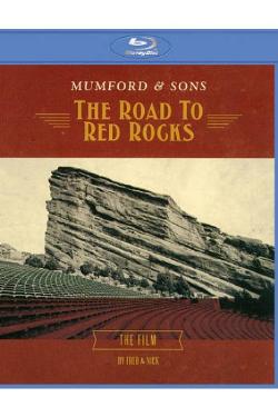 ROAD TO RED ROCKS-MUMFORD & SONS