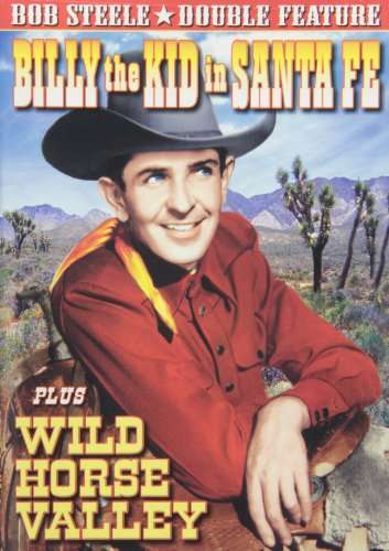 BILLY THE KID IN SANTA FE / WILD HORSE VALLEY-BILLY THE KID IN SANTA FE / WILD HORSE VALLEY