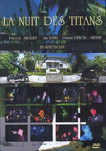 ANTILLES: LA NUIT DES TITANS-ANTILLES: LA NUIT DES TITANS