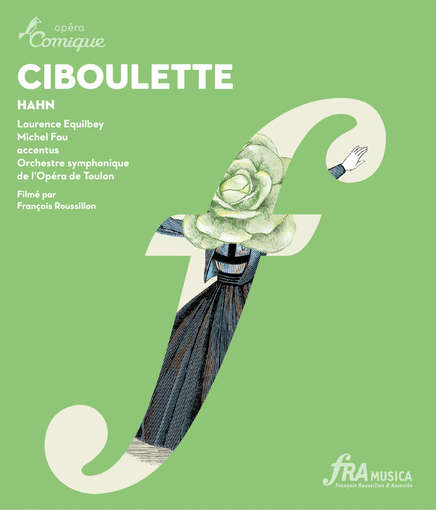 CIBOULETTE OPERETTE / (FRA)-REYNALDO HAHN