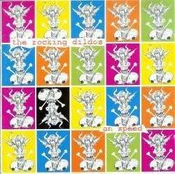 ON SPEED (UK)-ROCKING DILDOS