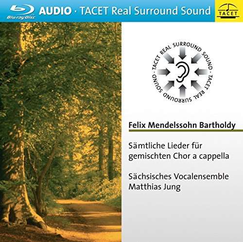 COMPLETE SONGS-MENDELSSOHN / SAXON VOCAL ENSEMBLE / JUNG