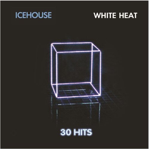 WHITE HEAT: 30 HITS (GER)-ICEHOUSE