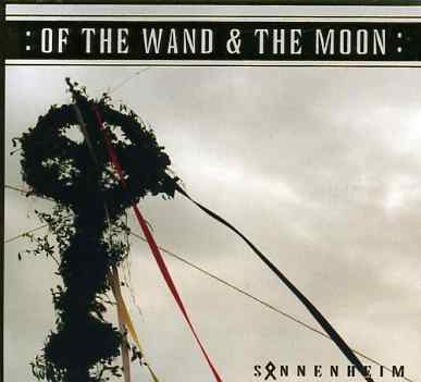 SONNENHEIM-OF THE WAND & THE MOON
