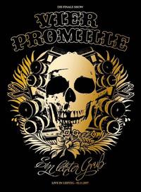 EIN LETZTER GRUSS-LIVE IN-4 PROMILLE