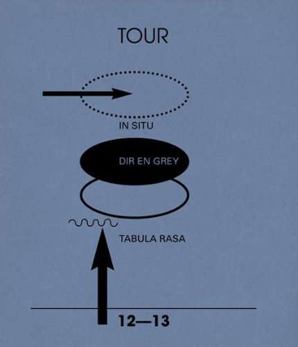 TOUR 12-13 IN SITU-TABULA RASA / (JPN)-DIR EN GREY