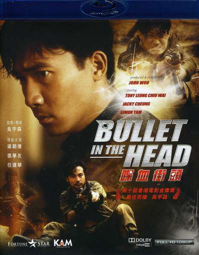 BULLET IN THE HEAD-BULLET IN THE HEAD