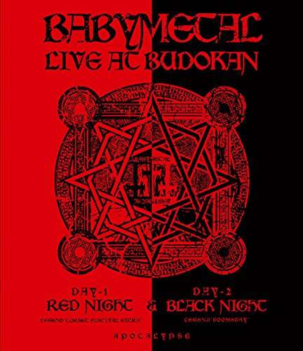 LIVE AT BUDOKAN-RED NIGHT & BLACK NIGHT APOCALYPSE-BABYMETAL