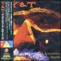 ENDAGERED SPECIESS-Y & T