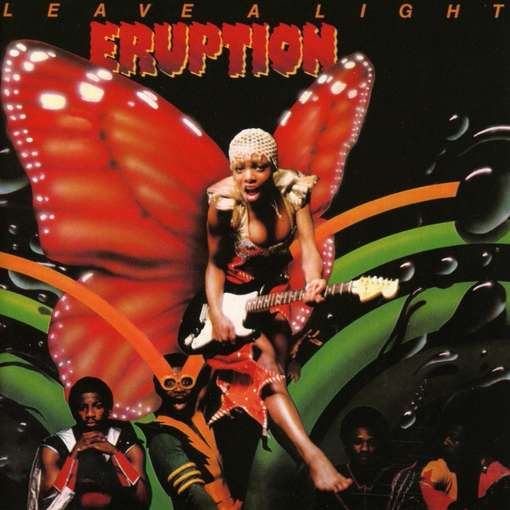 LEAVE A LIGHT (EXP) (UK)-ERUPTION