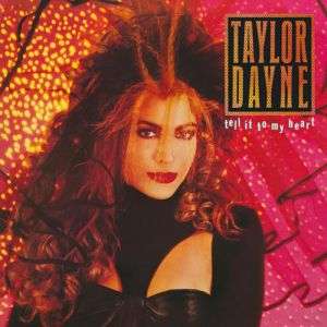 TELL IT TO MY HEART: DELUXE EDITION (UK)-TAYLOR DAYNE