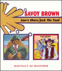 LION'S SHARE / JACK THE TOAD (UK)-SAVOY BROWN