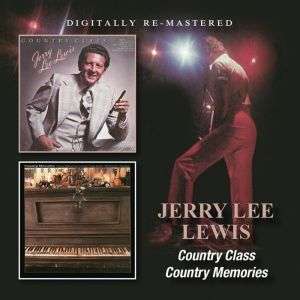 COUNTRY CLASS / COUNTRY MEMORIES (UK)-JERRY LEE LEWIS