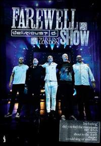 FAREWELL SHOW: LIVE IN LONDON-DELIRIOUS