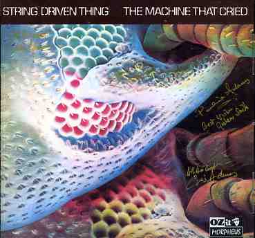 MACHINE THAT CRIED (UK)-STRING DRIVEN THING