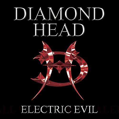 ELECTRIC EVIL (W / DVD)-DIAMOND HEAD