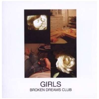 BROKEN DREAMS CLUB-GIRLS