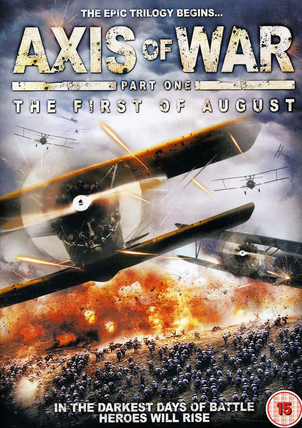 AXIS OF WAR: THE FIRST OF AUGUST-IMPORT-AXIS OF WAR: THE FIRST OF AUGUST