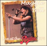 LIVE AT THE RAINBOW 1974-MAGGIE BELL