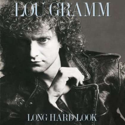 LONG HARD LOOK (DLX) (RMST)-LOU GRAMM