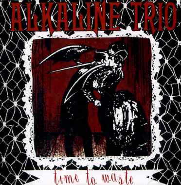 TIME TO WASTE -DVDA--ALKALINE TRIO