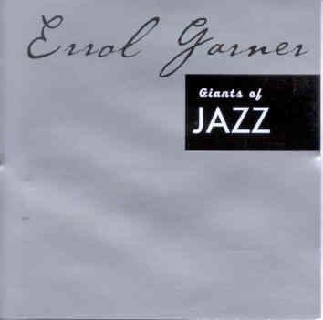 GIANTS OF JAZZ-ERROLL GARNER