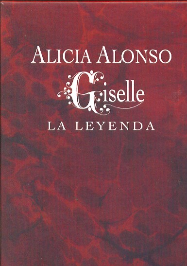 GISELLE LA LEYENDA-ALICIA ALONSO