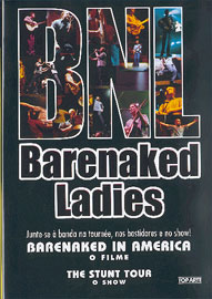 IN AMERICA STUNT TOUR-BARENAKED LADIES