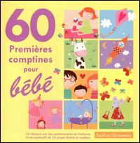 60 PREMIERES COMPTINES POUR BEBE (FRA)-60 PREMIERES COMPTINES POUR BEBE