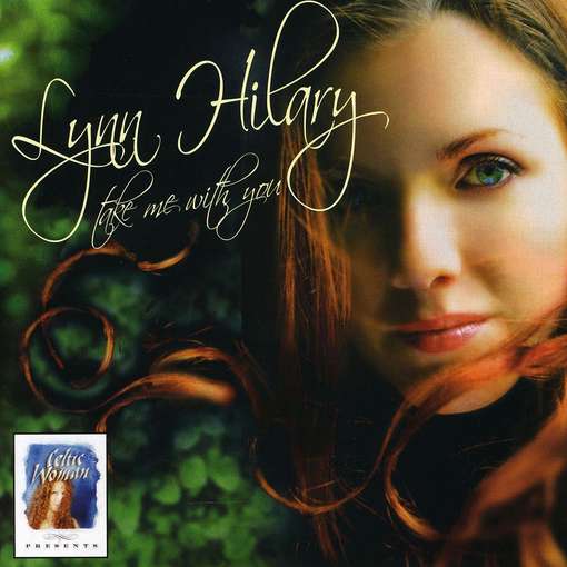 TAKE ME WITH YOU-LYNN HILARY