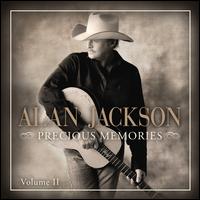 PRECIOUS MEMORIES 2-ALAN JACKSON