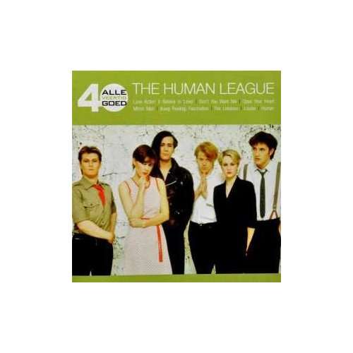ALLE 40 GOED-HUMAN LEAGUE