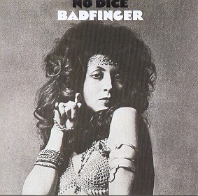 NO DICE (RMST)-BADFINGER