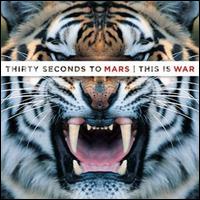 THIS IS WAR (UK)-30 SECONDS TO MARS